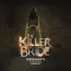 The Killer Bride November 26 2024